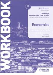 Cambridge International AS and A Level Economics Workbook (ISBN: 9781398308282)