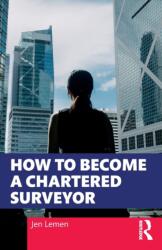 How to Become a Chartered Surveyor (ISBN: 9780367742195)