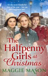 The Halfpenny Girls at Christmas (ISBN: 9780751580747)