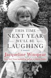 This Time Next Year We'll Be Laughing (ISBN: 9781641292948)