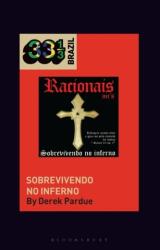 Racionais MCs' Supraviețuind în infern (ISBN: 9781501338878)
