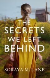 The Secrets We Left Behind (ISBN: 9781542025904)
