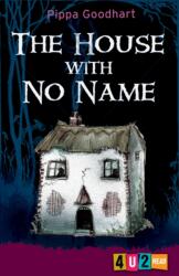 The House with No Name (ISBN: 9781842998786)