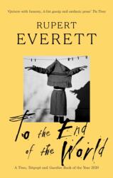 To the End of the World (ISBN: 9780349139784)