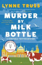 Murder by Milk Bottle (ISBN: 9781526609786)