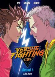 Versus Fighting Story Vol 1 (ISBN: 9781950912377)