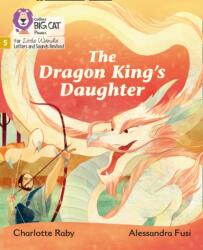 The Dragon King's Daughter (ISBN: 9780008505905)