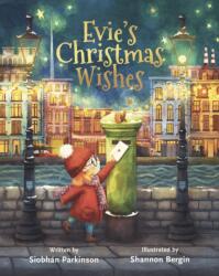 Evie's Christmas Wishes (ISBN: 9781912417797)