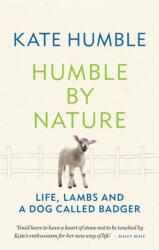 Humble by Nature (ISBN: 9781783255061)