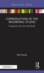 Coproduction in the Recording Studio (ISBN: 9780367705480)
