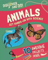 Discover and Do: Animals (ISBN: 9781445177175)