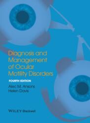 Diagnosis and Management of Ocular Motility Disorders (ISBN: 9781405193061)