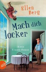 Mach dich locker (ISBN: 9783746636900)