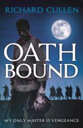 Oath Bound (ISBN: 9781801102049)