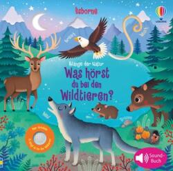 Klänge der Natur: Was hörst du bei den Wildtieren? (ISBN: 9781789415735)