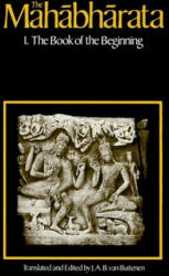 The Mahabharata Volume 1: Book 1: The Book of the Beginning (1980)