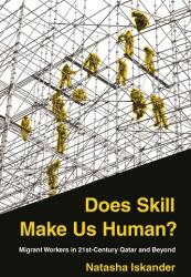 Does Skill Make Us Human? (ISBN: 9780691217567)