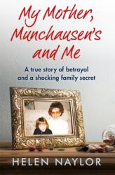 Mama mea, Munchausen și eu (ISBN: 9781909770683)