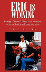Eric Is Winning - Eric Edney (ISBN: 9781413464153)
