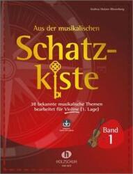 Aus der musikalischen Schatzkiste 1 - Violine (ISBN: 9783864341182)