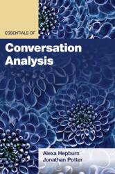 Essentials of Conversation Analysis (ISBN: 9781433835667)