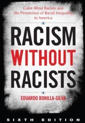 Racism without Racists (ISBN: 9781538151419)