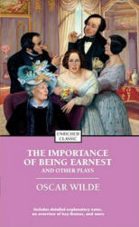 Importance of Being Earnest and Other Plays - Oscar Wilde (ISBN: 9781416500421)