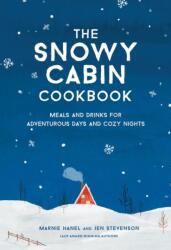 The Snowy Cabin Cookbook (ISBN: 9781579659455)
