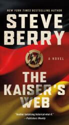 The Kaiser's Web (ISBN: 9781250140371)
