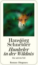 Hunkeler în sălbăticie (ISBN: 9783257246209)