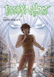 Brody's Ghost Volume 5 - Mark Crilley (2014)