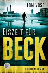 Eiszeit für Beck (ISBN: 9783596000661)