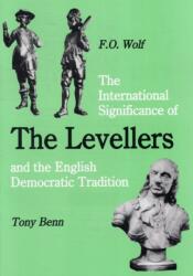 Semnificația internațională a Levellers și tradiția democratică engleză (ISBN: 9780851246338)