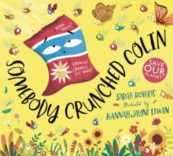 Somebody Crunched Colin (ISBN: 9780702308321)
