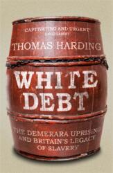 White Debt (ISBN: 9781474621045)