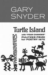 Turtle Island - Gary Snyder (1974)