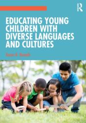 Educating Young Children with Diverse Languages and Cultures (ISBN: 9780367535087)