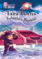 Tara Binns: Fizician futuristic (ISBN: 9780008487256)