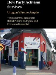 How Party Activism Survives (ISBN: 9781108719377)