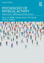Psychology of Physical Activity (ISBN: 9781032172033)
