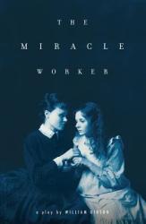 The Miracle Worker (ISBN: 9781416590842)