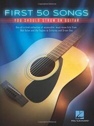 First 50 Songs You Should Strum on Guitar (ISBN: 9781495030567)