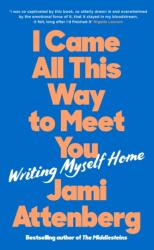 I Came All This Way to Meet You (ISBN: 9781788169820)
