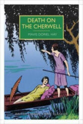 Death on the Cherwell - Mavis Doriel Hay (2014)