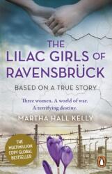 The Lilac Girls of Ravensbruck (ISBN: 9781529156355)