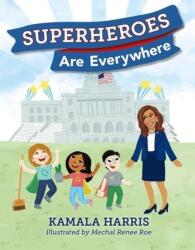 Superheroes Are Everywhere (ISBN: 9780241528129)