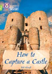 How to Capture a Castle (ISBN: 9780008476281)