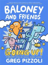Baloney and Friends: Going Up! (ISBN: 9780316337656)