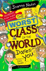 The Worst Class in the World Dares You! (ISBN: 9781526633514)
