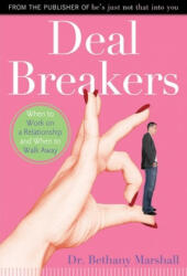 Deal Breakers: When to Work on a Relationship and When to Walk Away - Bethany Marshall (ISBN: 9781416961062)